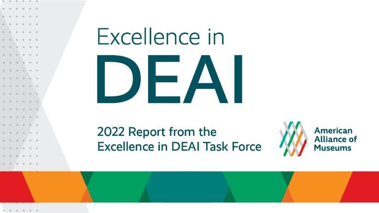 Excellence in DEAI ⒸAmerican Alliance of Museum